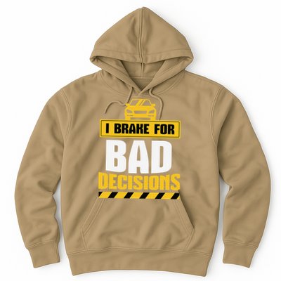 Teacher Driving Education Fun Quote I Brake For Bad Hoodie