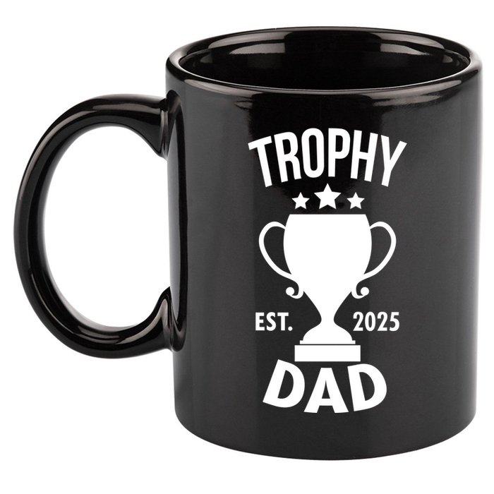 Trophy Dad Est 2025 11oz C Handle Ceramic Mug