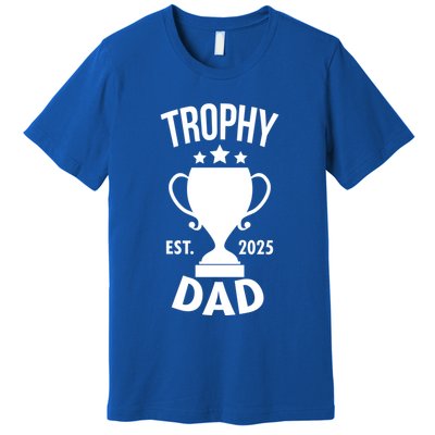 Trophy Dad Est 2025 Premium T-Shirt