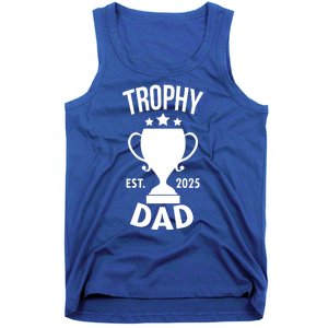 Trophy Dad Est 2025 Tank Top