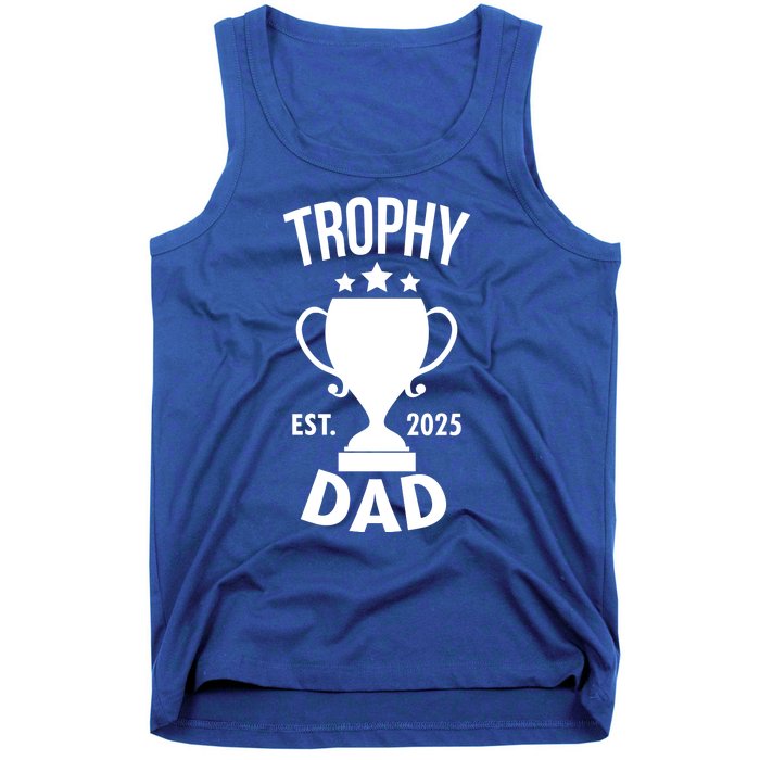 Trophy Dad Est 2025 Tank Top