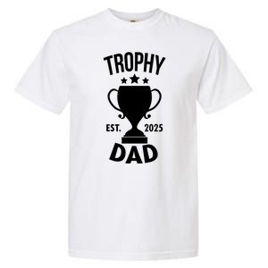 Trophy Dad Est 2025 Garment-Dyed Heavyweight T-Shirt