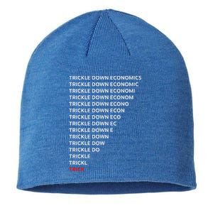 Trickle Down Economics Trick Sustainable Beanie