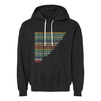 Trickle Down Economics Trick Garment-Dyed Fleece Hoodie