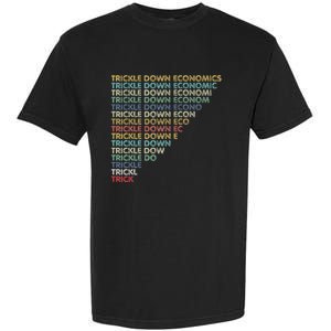 Trickle Down Economics Trick Garment-Dyed Heavyweight T-Shirt