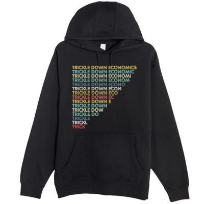 Trickle Down Economics Trick Premium Pullover Hoodie