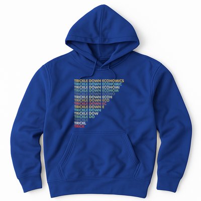 Trickle Down Economics Trick Hoodie
