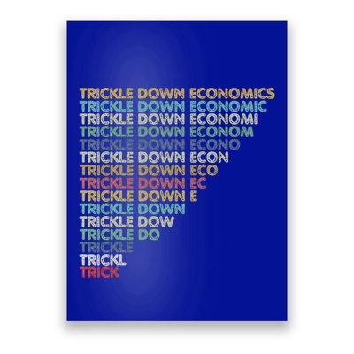 Trickle Down Economics Trick Poster