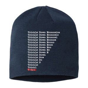 Trickle Down Economics Is A Trick Sustainable Beanie