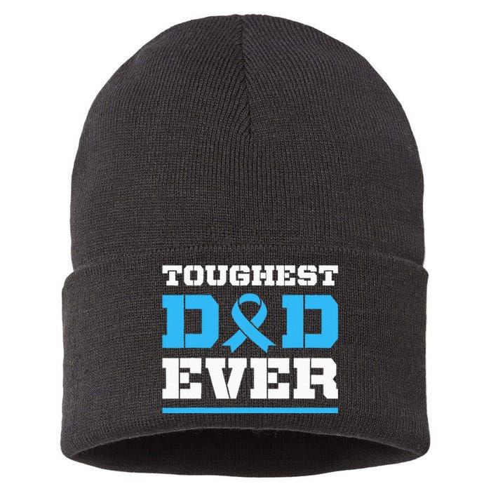 Toughest Dad Ever Prostate Cancer Awareness Support Sustainable Knit Beanie