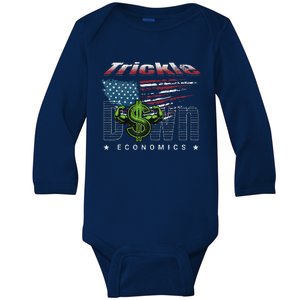 Trickle Down Economics Is A Trick Baby Long Sleeve Bodysuit