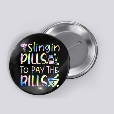 Tie Dye Educated Drug Dealer Humor Pharmacist Pills Medicine Button