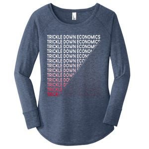 Trickle Down Economics Funny Political Statement Women's Perfect Tri Tunic Long Sleeve Shirt