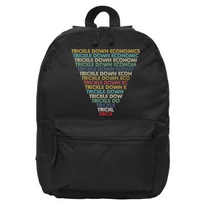 Trickle Down Economics Trick Funny Economic Sarcastic Humor 16 in Basic Backpack