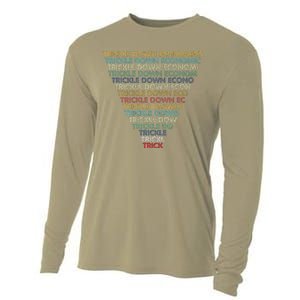 Trickle Down Economics Trick Funny Economic Sarcastic Humor Cooling Performance Long Sleeve Crew