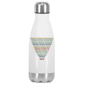 Trickle Down Economics Trick Funny Economic Sarcastic Humor Stainless Steel Insulated Water Bottle