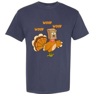 Thanksgiving Dog Fake Dog Woof Thanksgiving Turkey For Wo Garment-Dyed Heavyweight T-Shirt