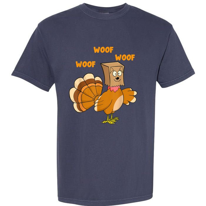 Thanksgiving Dog Fake Dog Woof Thanksgiving Turkey For Wo Garment-Dyed Heavyweight T-Shirt