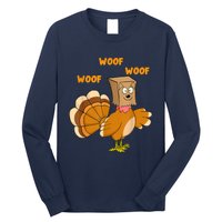 Thanksgiving Dog Fake Dog Woof Thanksgiving Turkey For Wo Long Sleeve Shirt