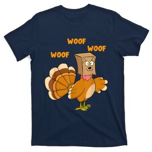 Thanksgiving Dog Fake Dog Woof Thanksgiving Turkey For Wo T-Shirt