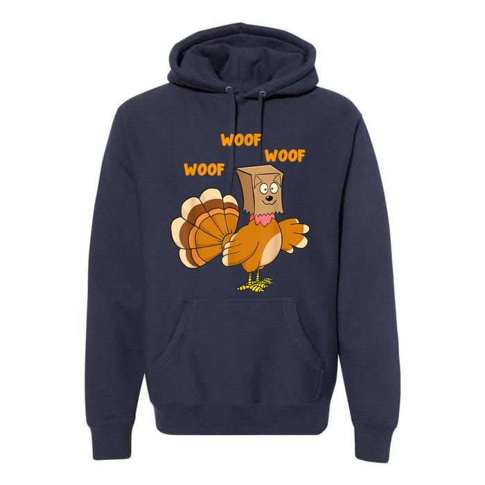 Thanksgiving Dog Fake Dog Woof Thanksgiving Turkey For Wo Premium Hoodie