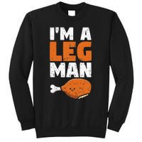 Turkey Drumstick Funny Thanksgiving Holiday Im A Leg Man Sweatshirt