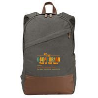 The Dadalorian Funny Like A Dad Just Way Cooler Fathers Day Cotton Canvas Backpack