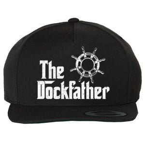 The Dockfather Funny Boating Fishing Boat Dad Captain Boater Meaningful Gift Wool Snapback Cap