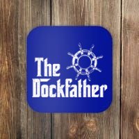 The Dockfather Funny Boating Fishing Boat Dad Captain Boater Meaningful Gift Coaster