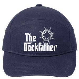 The Dockfather Funny Boating Fishing Boat Dad Captain Boater Meaningful Gift 7-Panel Snapback Hat