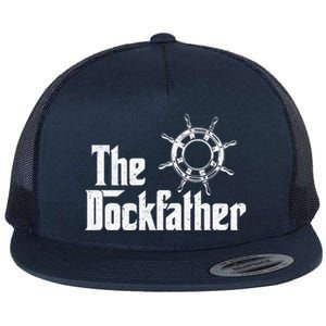 The Dockfather Funny Boating Fishing Boat Dad Captain Boater Meaningful Gift Flat Bill Trucker Hat