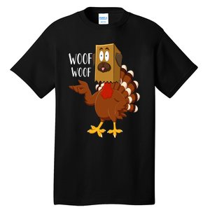 Thanksgiving Dog Funny Fake Dog Woof Thanksgiving Turkey Tall T-Shirt