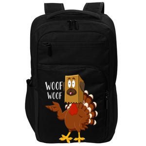 Thanksgiving Dog Funny Fake Dog Woof Thanksgiving Turkey Impact Tech Backpack