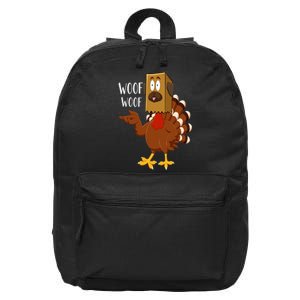 Thanksgiving Dog Funny Fake Dog Woof Thanksgiving Turkey 16 in Basic Backpack