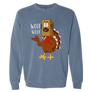 Thanksgiving Dog Funny Fake Dog Woof Thanksgiving Turkey Garment-Dyed Sweatshirt