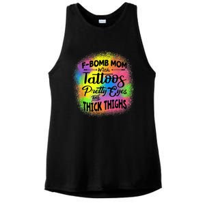 Tie Dye F Bomb Mom With Tattoos Pretty Eyes And Thick Thighs Ladies PosiCharge Tri-Blend Wicking Tank