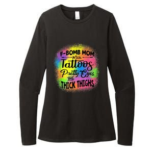 Tie Dye F Bomb Mom With Tattoos Pretty Eyes And Thick Thighs Womens CVC Long Sleeve Shirt