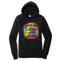 Tie Dye F Bomb Mom With Tattoos Pretty Eyes And Thick Thighs Women's Pullover Hoodie