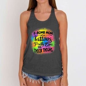 Tie Dye F Bomb Mom With Tattoos Pretty Eyes And Thick Thighs Women's Knotted Racerback Tank