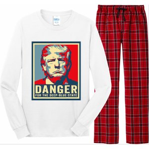 Trump Danger For The Deepbluestate Long Sleeve Pajama Set