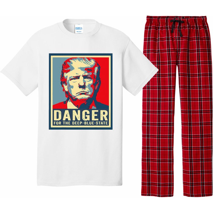 Trump Danger For The Deepbluestate Pajama Set