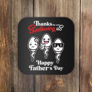 Thanks Dad For Not Pulling Us Out Happy Fathers Day Funny Coaster