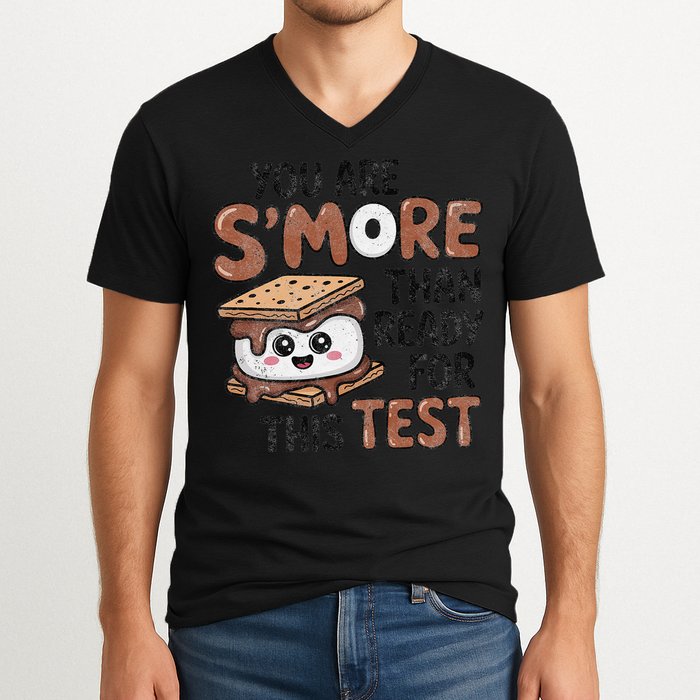 Testing Day Funny You Are SMore Than Ready For This Test V-Neck T-Shirt