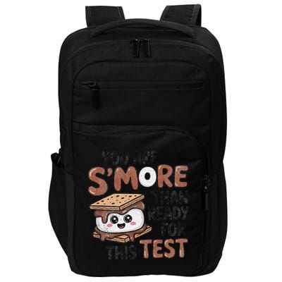 Testing Day Funny You Are SMore Than Ready For This Test Impact Tech Backpack