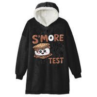Testing Day Funny You Are SMore Than Ready For This Test Hooded Wearable Blanket