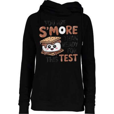 Testing Day Funny You Are SMore Than Ready For This Test Womens Funnel Neck Pullover Hood