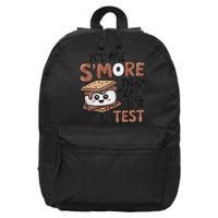Testing Day Funny You Are SMore Than Ready For This Test 16 in Basic Backpack