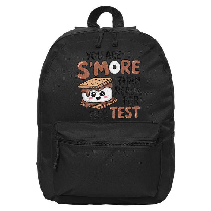 Testing Day Funny You Are SMore Than Ready For This Test 16 in Basic Backpack