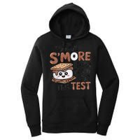 Testing Day Funny You Are SMore Than Ready For This Test Women's Pullover Hoodie