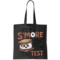 Testing Day Funny You Are SMore Than Ready For This Test Bag